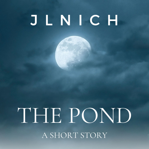 JL Nich e-Content cover image for short story The Pond