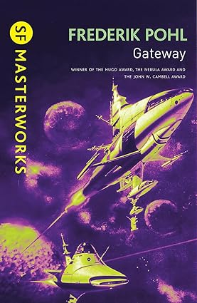 JLNICH blog beats article, Wormholes and Wonderland: Adventures in Interstellar Portals, book cover image for Gateway by Frederik Pohl