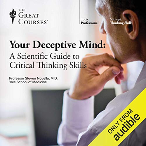 JLNICH blog beats article, Books I’ve Read This Year 2023. Audio book cover image for Your Deceptive Mind: A Scientific Guide to Critical Thinking Skills by Steven Novella