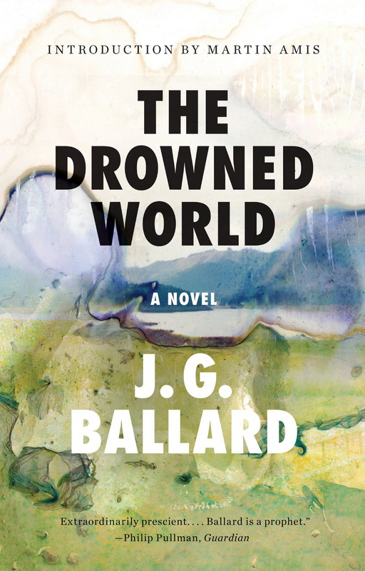 JL NICH blog beats article, Imagining Tomorrow's Climate in Sci-Fi and Fantasy Realms. Book cover image of The Drowned World by J.G. Ballard