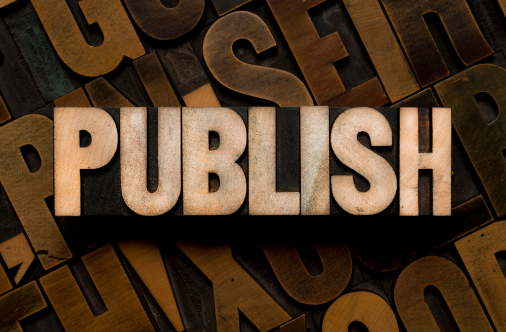 JL NICH blog beats article, Traditional vs Indie Publishing: Pros and Cons. Cover image of wooden letters that spell publish