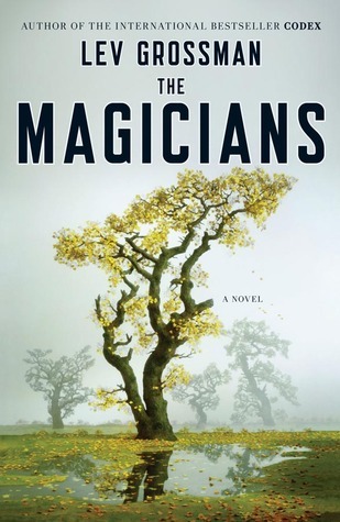 JL NICH blog beats article, Anticipated SFF book releases: Exploring Genre Trends and Debut Voyages. book cover image for The Magicians by Lev Grossman