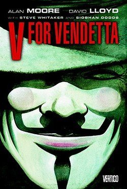 V for Vendetta by Alan Moore https://www.goodreads.com/book/show/180166795-v-for-vendetta-paperback---by-alan-moore-2008-edition?from_search=true&from_srp=true&qid=rQw6BhUVlB&rank=2