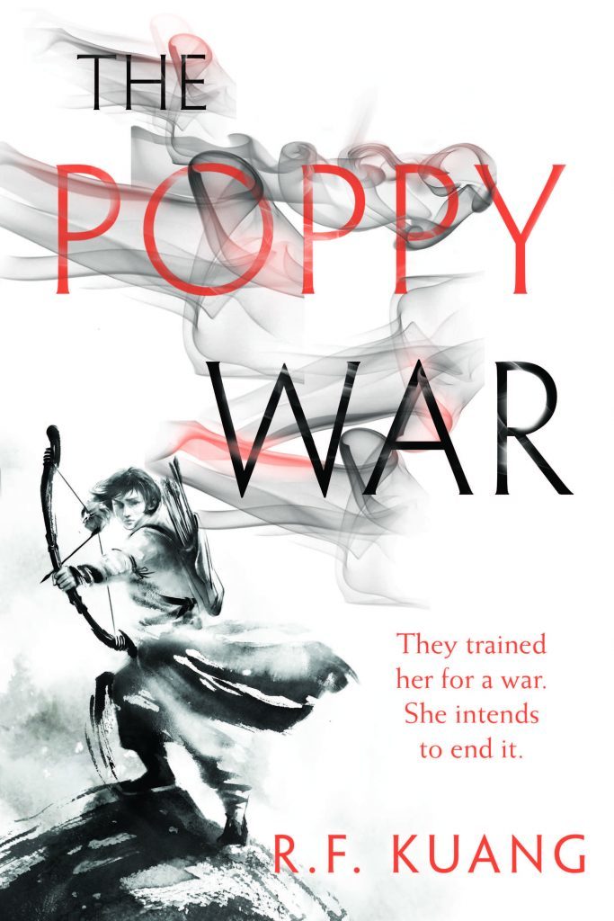 The Poppy War by R.F. Kuang, https://www.goodreads.com/book/show/35068705-the-poppy-war?from_search=true&from_srp=true&qid=5ZuBTbWIEr&rank=2