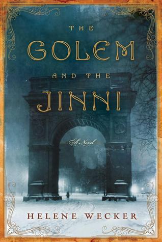 The Golem and the Jinni by Helene Wecker, https://www.goodreads.com/book/show/15819028-the-golem-and-the-jinni?from_search=true&from_srp=true&qid=dDJhza8UjG&rank=3